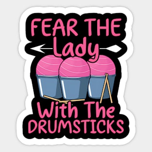 Fear The Lady With The Drumsticks Cardio Drumming Sticker